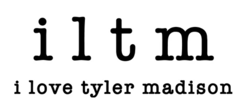 I LOVE TYLER MADISON